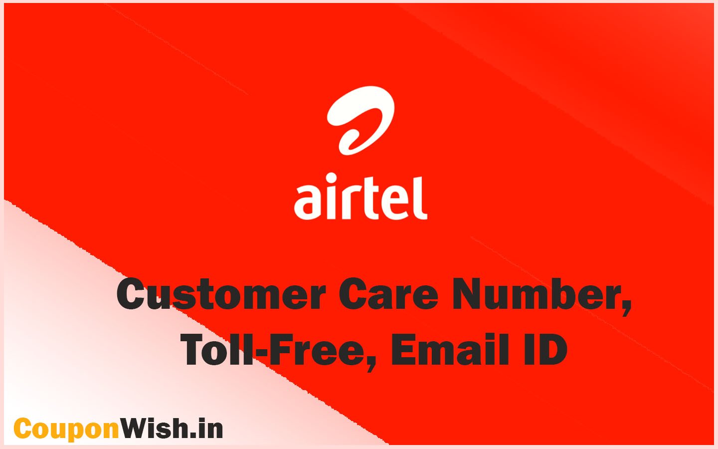 Airtel Customer Care Number, Toll-Free, Email ID