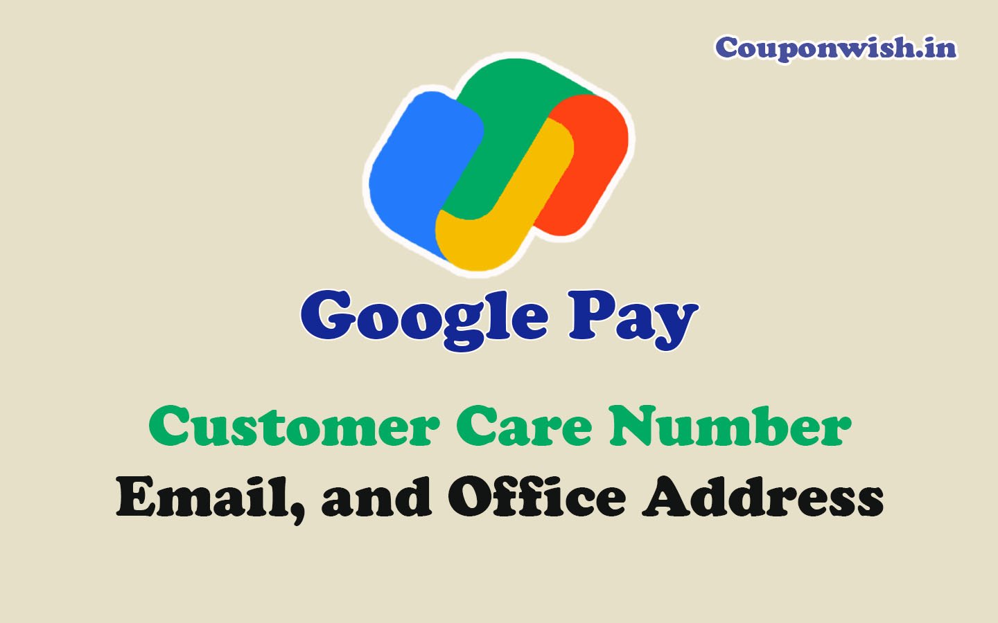 Google Pay Customer care number