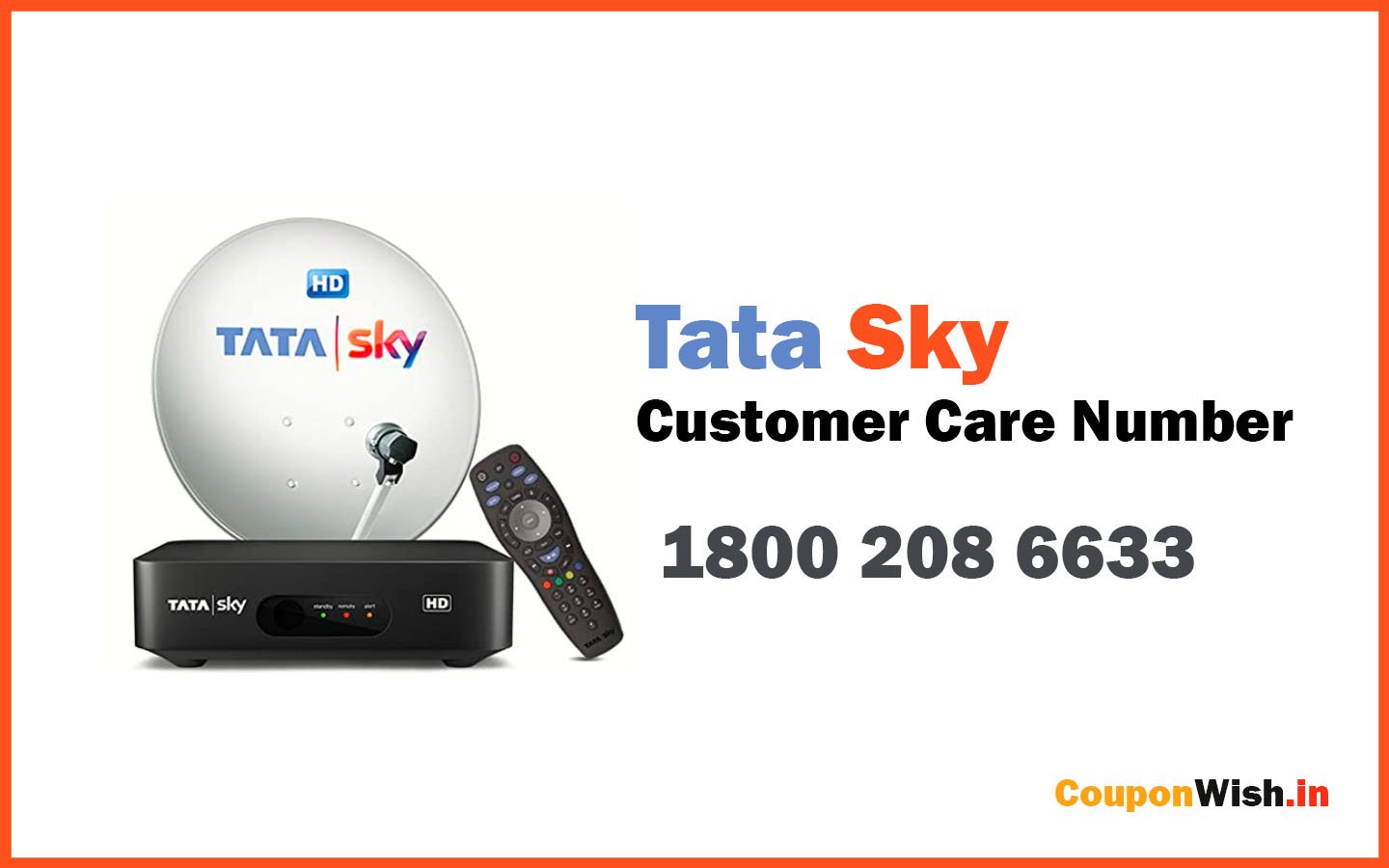 Tata Sky Customer Care Number, Toll Free Number, 24x7 Helpline Number