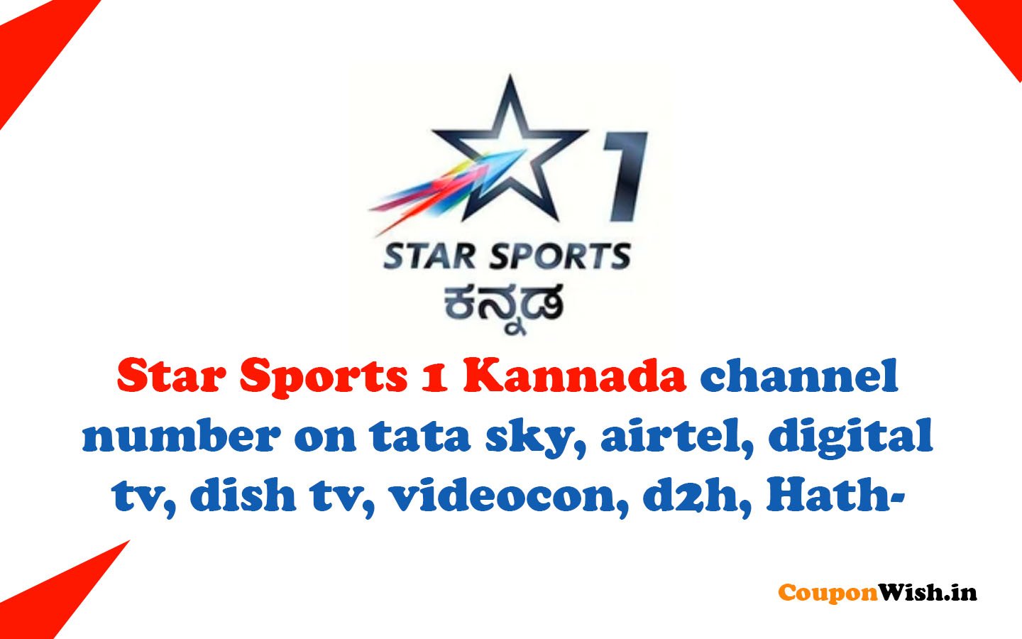 Star Sports 1 Kannada channel number on tata sky, airtel, digital tv, dish tv, videocon, d2h, Hathway, sun direct tv