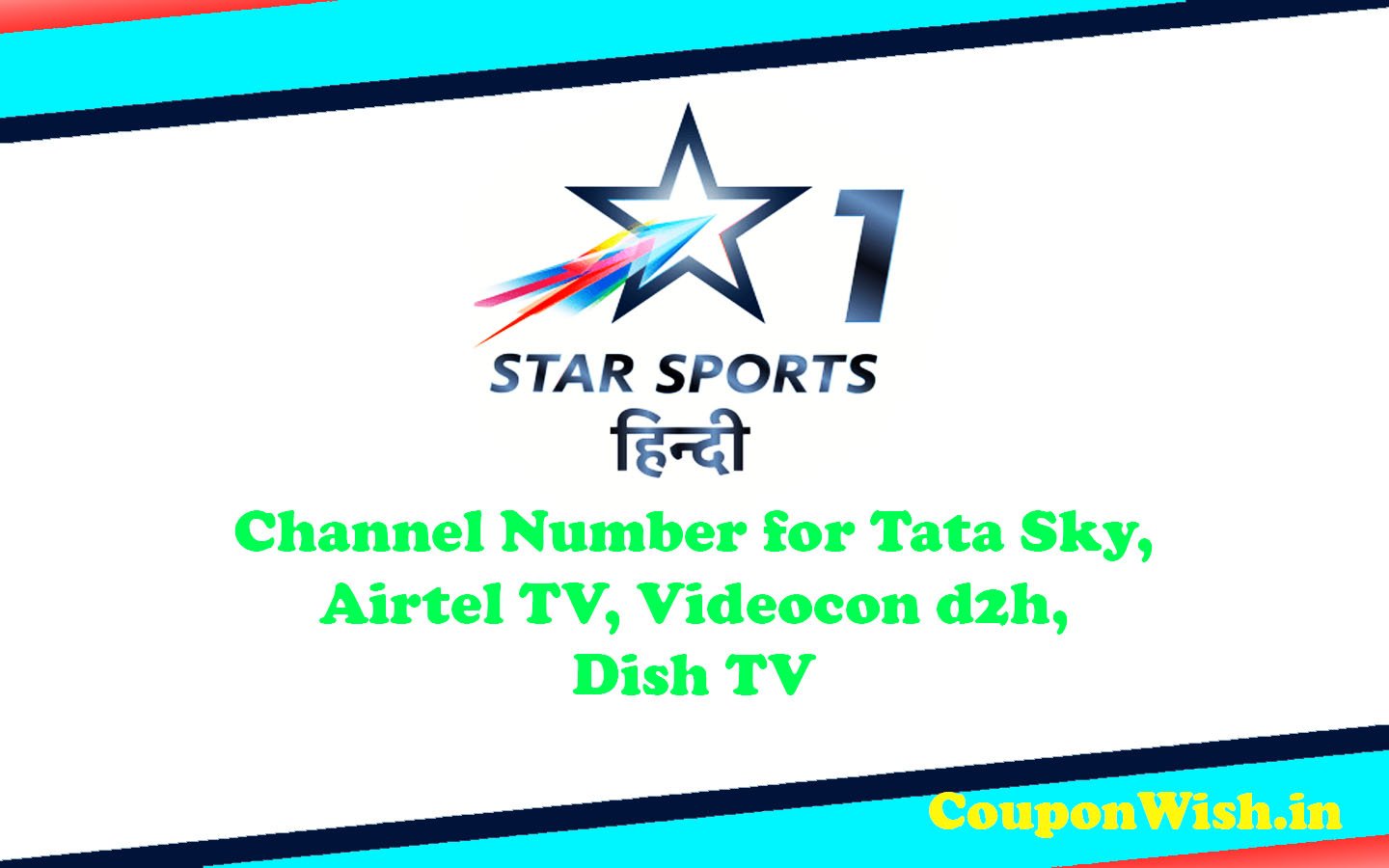Star Sports Channel Number for Tata Sky, Airtel TV, Videocon d2h, Dish TV
